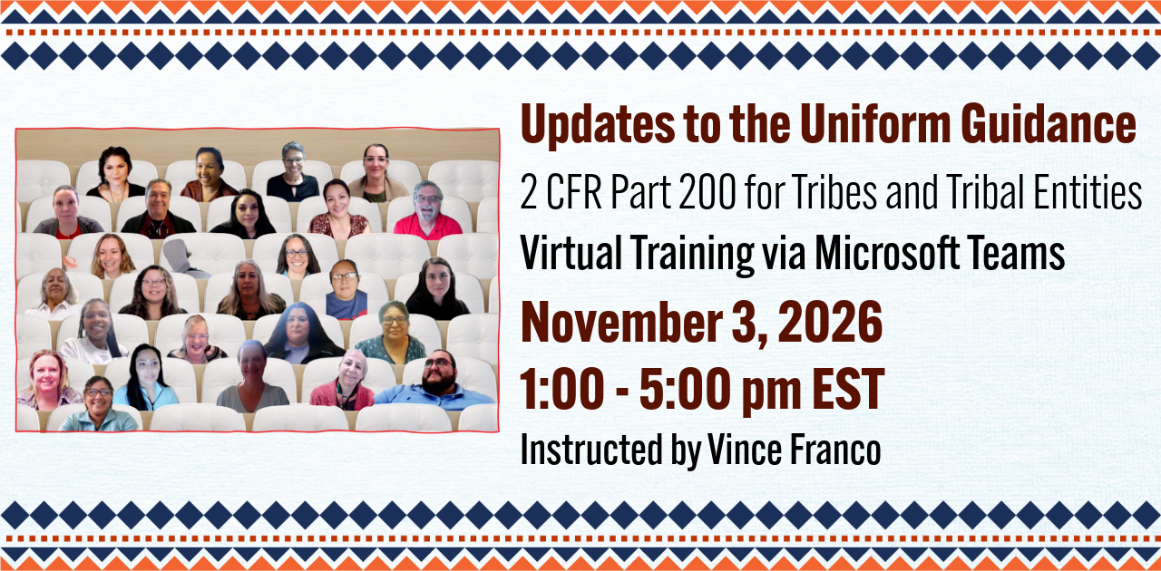 Updates to the Inform Guidance - 2 CFR Part 200 for Tribes and Tribal Entities-2